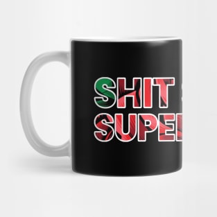 Shit Show Supervisor Mug